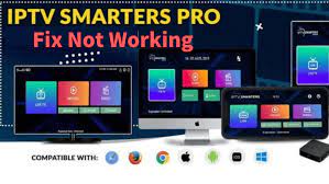 Why IPTV Smarter Pro Is Not Working